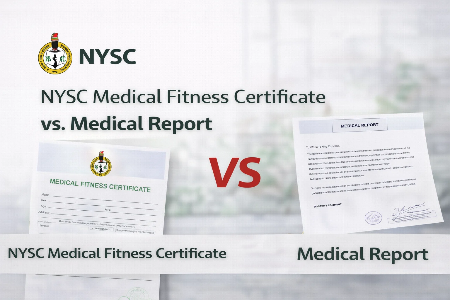 NYSC Medical Fitness Certificate and Medical Report
