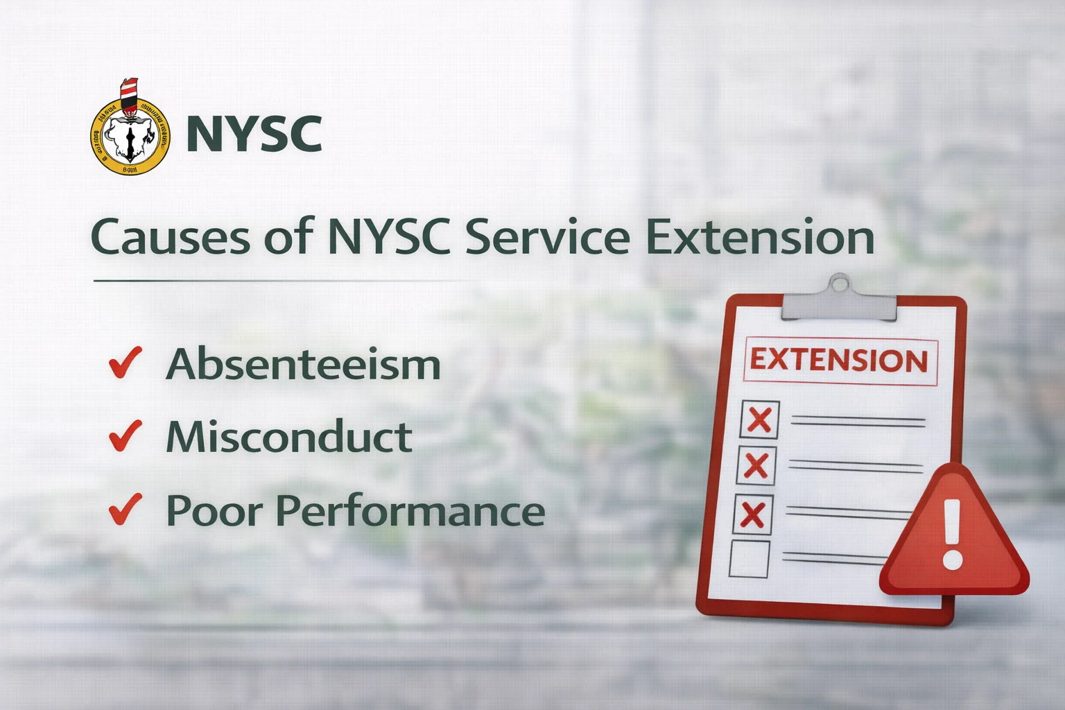 Causes of NYSC Service Extension