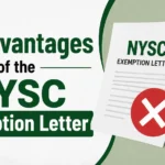 Disadvantages of the NYSC Exemption Letter